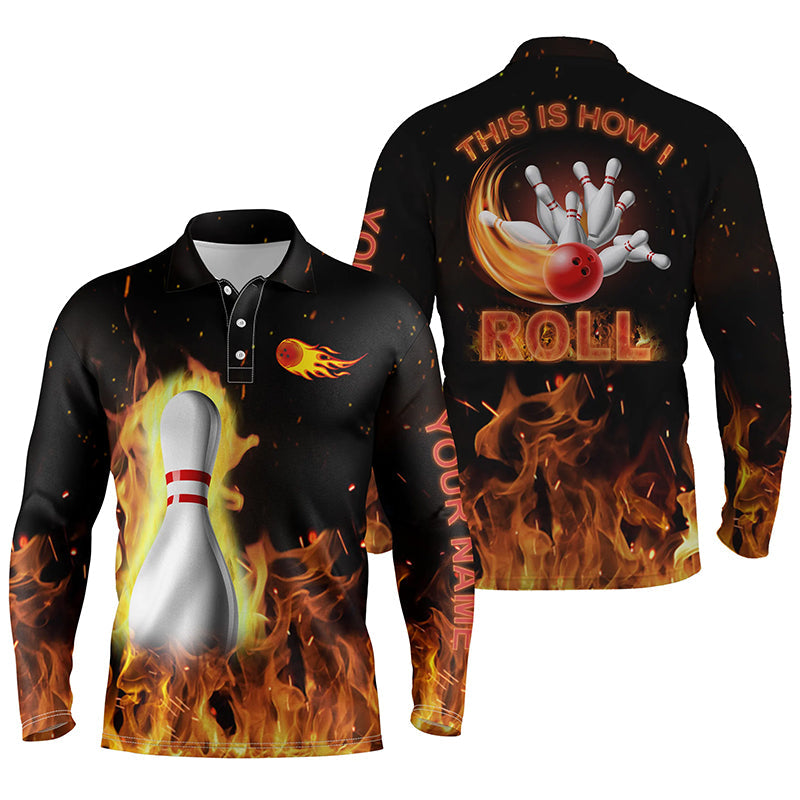 Custom Bowling Shirts For Men This Is How I Roll/ Black Flame Bowling Long Sleeve Polo Shirt/ Custom Bowling Jerseys