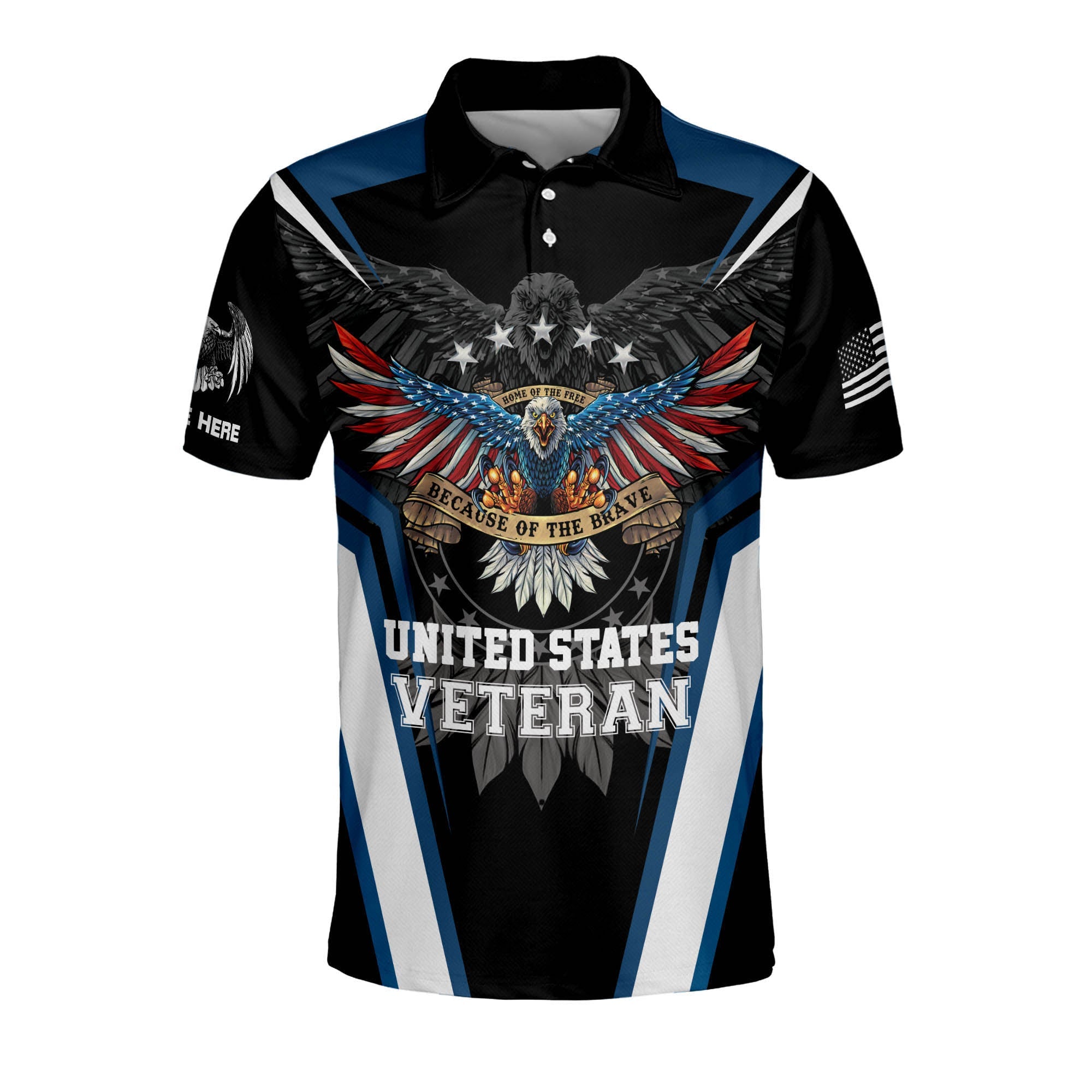 Personalized United States Veteran Because Of The Brave Polo Shirt/ Eagle Flag Independence Day Polo Shirt