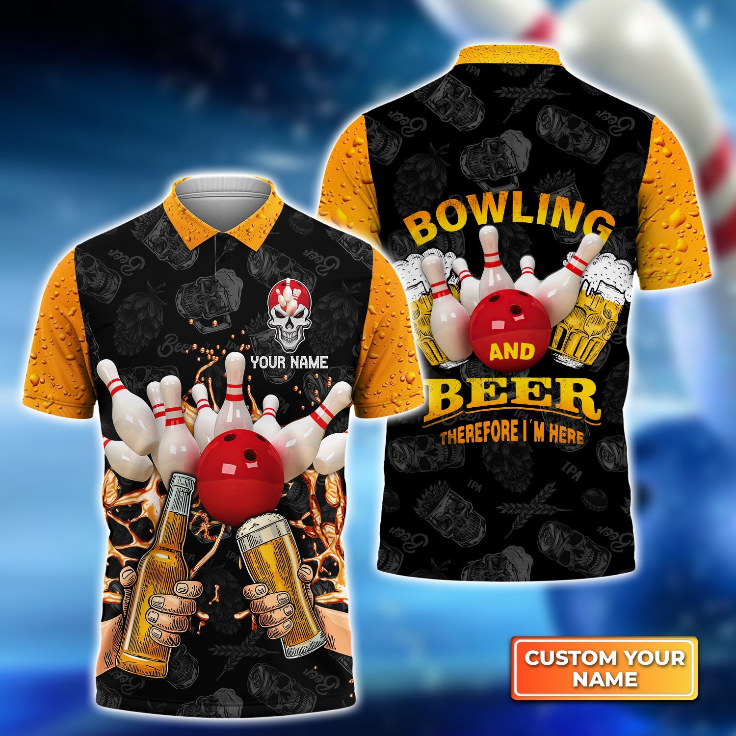 Bowling and Beer Therefore I''m Here Personalized Name 3D Polo Shirt