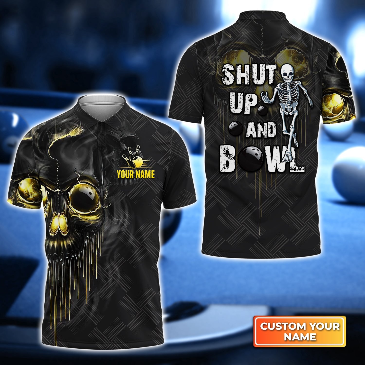 Shut Up And Bowl Golden Skull Personalized Name 3D Polo Shirt Gift For Bowler
