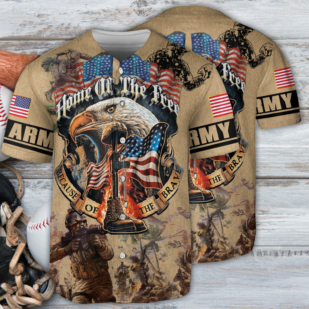 Veteran Army America Home Of The Free Because Of The Brave Baseball Jersey