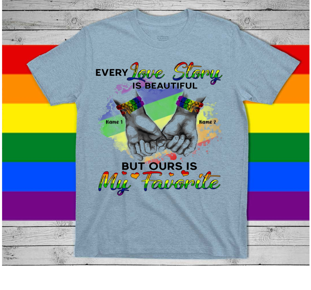 Personalized Pride Shirts/ Gift For LGBTQ+ Couple/ Partner/ Every Love Story Is Beautiful