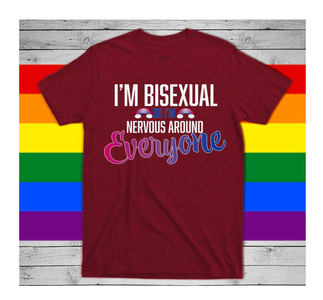 Bisexual T Shirt/ I