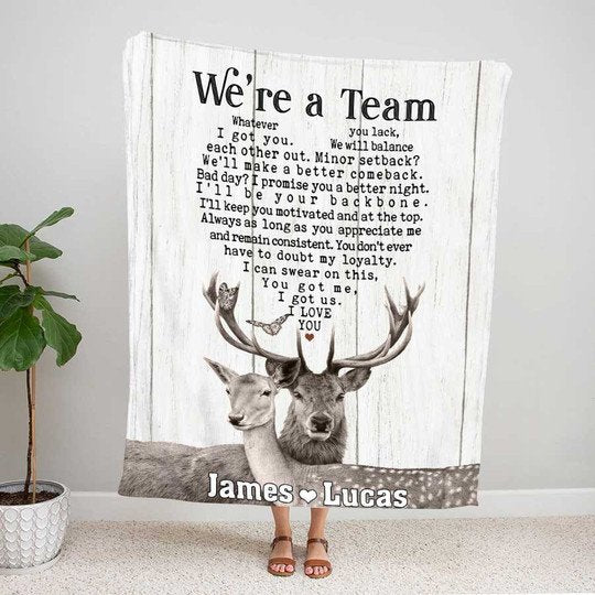 Personalized We''re A Team Deer Blanket