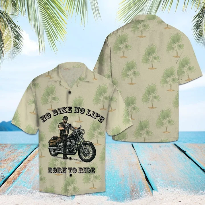 Amazing Motorcycle No Bike No Life Born To Ride Hawaiian Shirt
