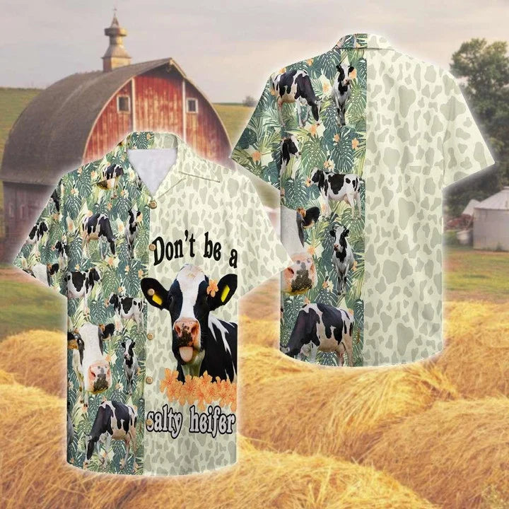 Farmer Don''t Be A Salty Heifer Hawaiian Shirt