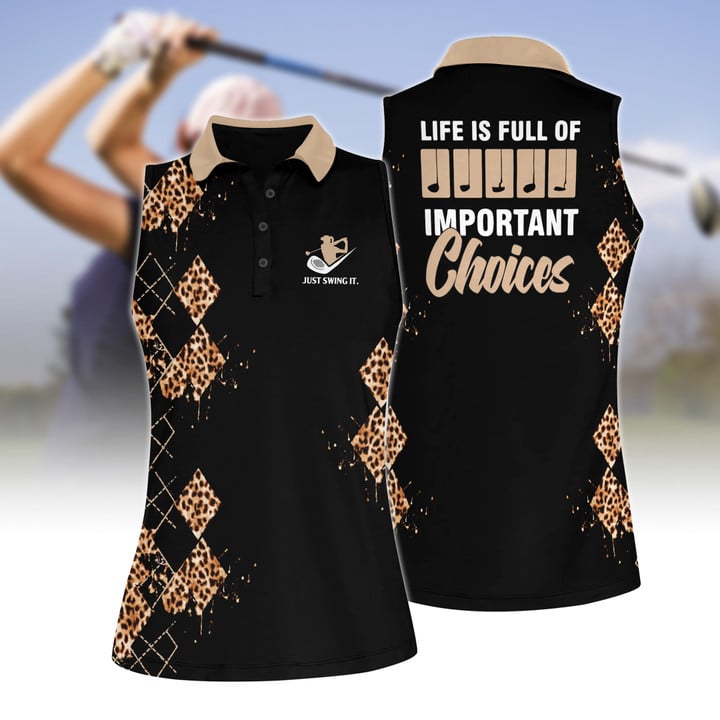 Life Is Full Of Important Choices Women Polo Shirt/ Leopard Golf 3D Shirt