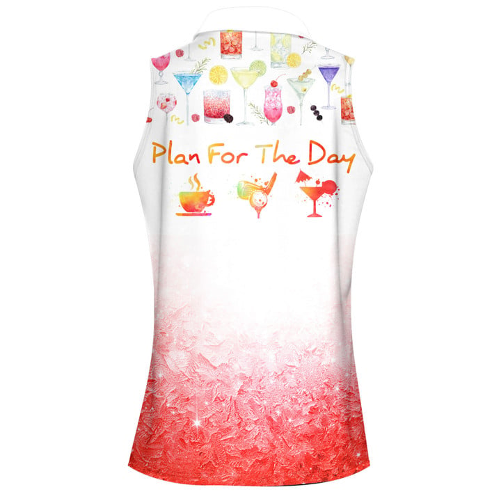 Plan For The Day Coffee Golf Cocktail Women Sleeveless Polo Shirt/ Golf Water Color Shirt