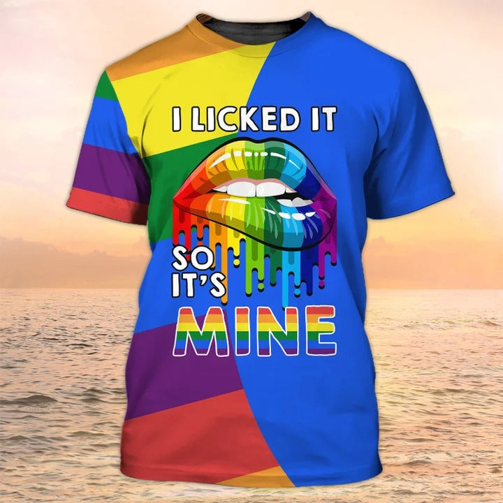 3D All Over Print LGBT Shirt/ I Licked It So It