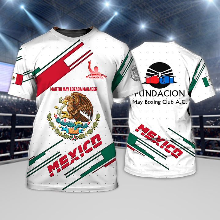 May Boxing Club Mexio Flag Martin May Lozada Manager 3D All Over Print/ Mexico Shirt