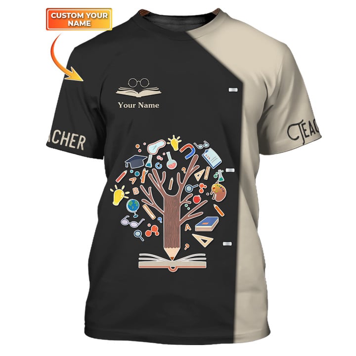 Teacher Custom Tee Shirt Knowledge Tree Pencil Books 3D Tshirt/ Personalized Teacher Shirt