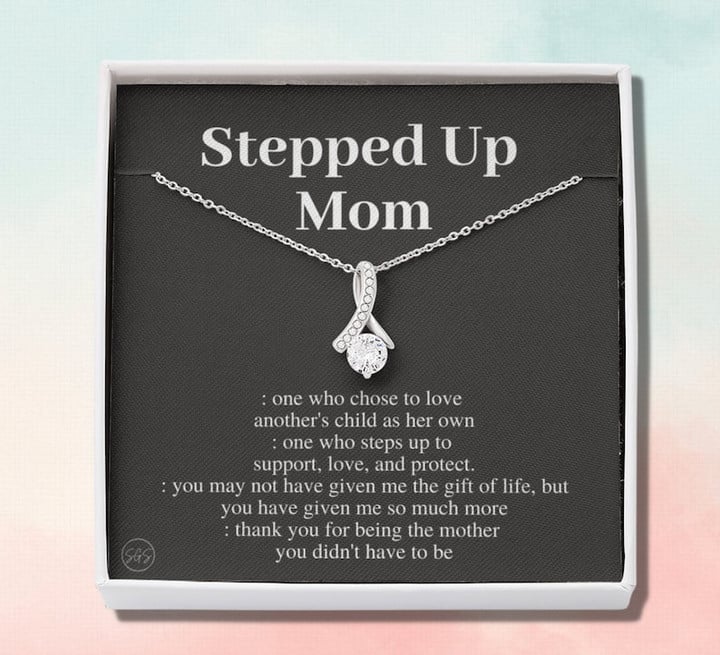 Stepped Up Mom Necklace/ Mother''s Day Gift for Stepmom/ Bonus Mom/ Stepmother/ Grandma/ Second Mama/ From Step Daughter Son/ Birthday