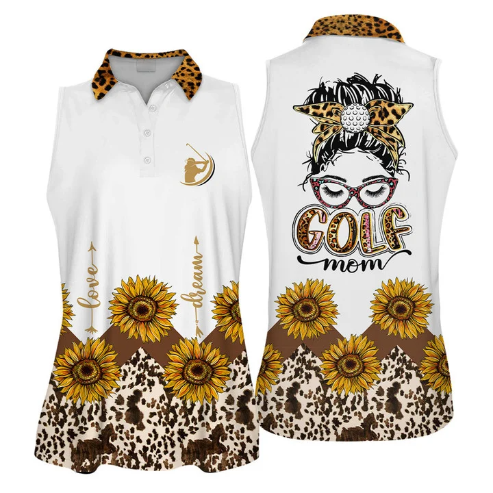 Golf Mom Love Dream Sunflower Woman Polo Shirts/ Gift for Mom Golf/ Golf Shirt
