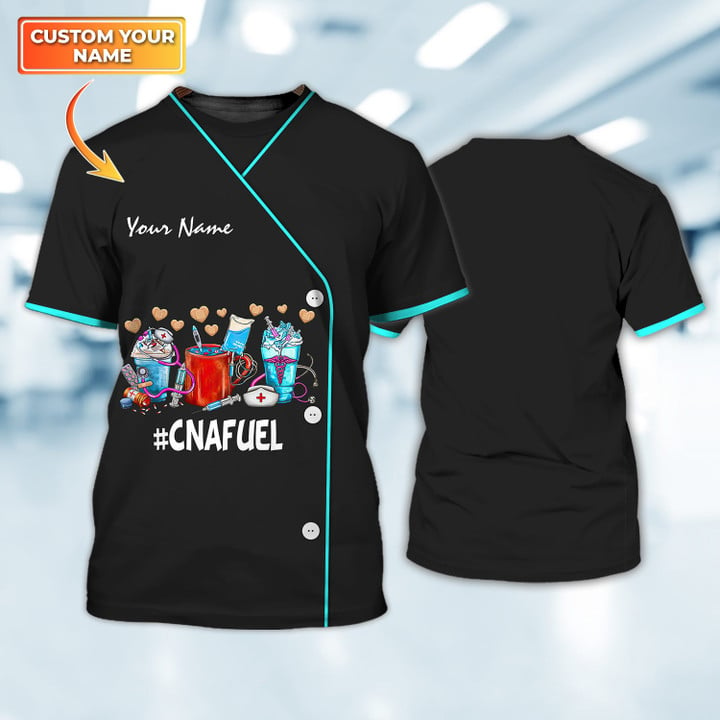 CNAFUEL Custom Nurse Tshirt/ Uniform Nurse 3D Shirt/ Gift for Women Nurse/ Funny Shirt for Nurse