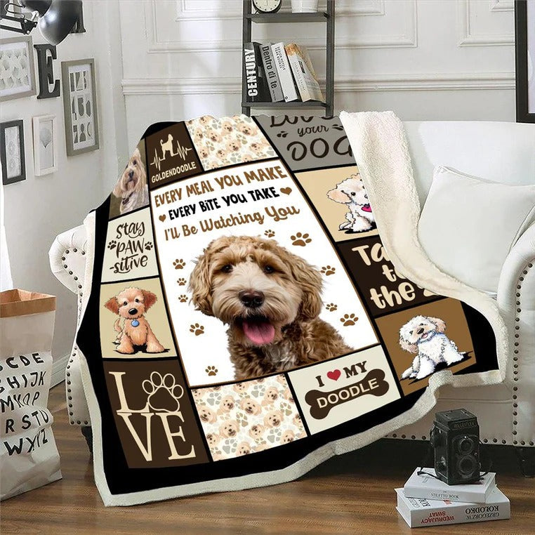 Golden Doodle Blanket/ Every Meal You Make I''ll Be Watching You/ Dog Lover Gift Throw Fleece Sherpa Blanket