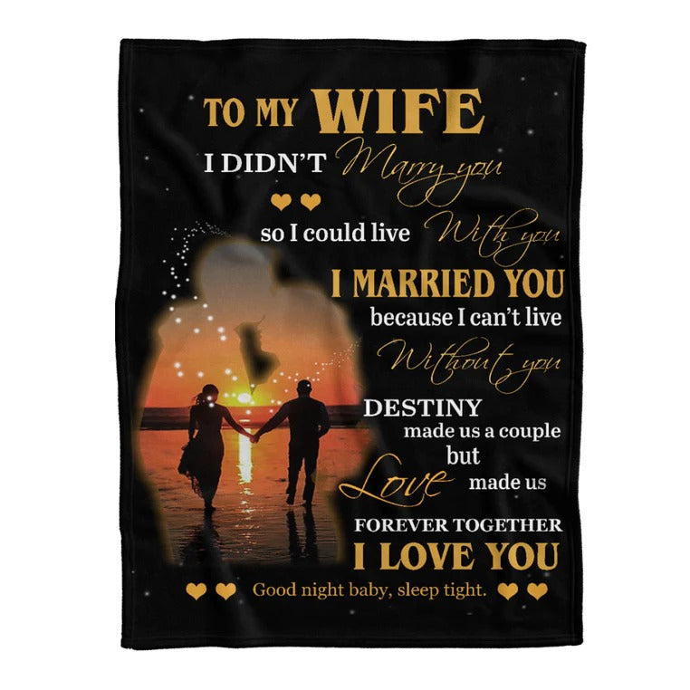 Gift For Wife Blanket/ To My Wife Fleece Blanket - I Didn