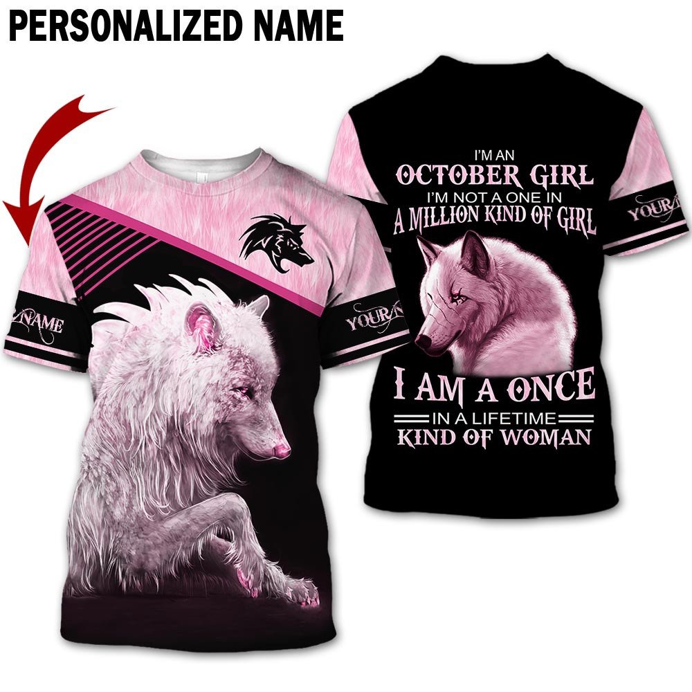 Presonalized Name Birthday Outfit October Girl 3D All Over Printed Wolf Pink Birthday Shirt