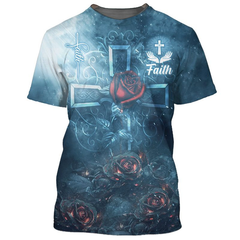 3D All Over Printed Jesus Shirt Rose Pattern Faith Over Fear Tshirt For Him Her