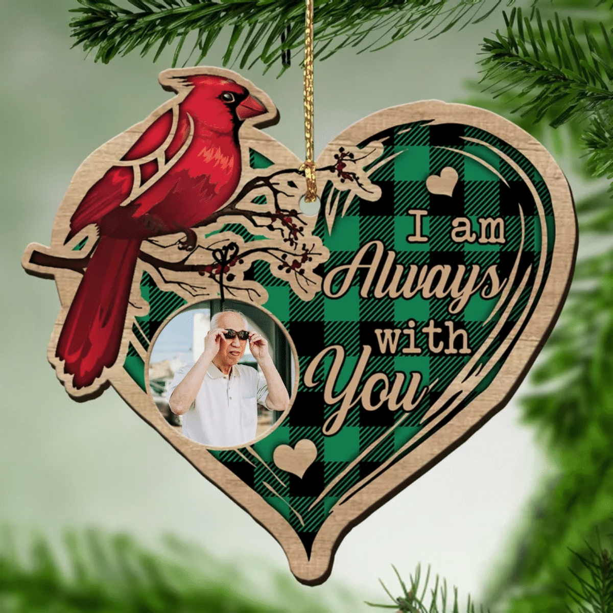 Cardinal Memorial Wooden Ornament - Custom Photo Mom/ Dad Ornament - I am always with you Memorial Gift
