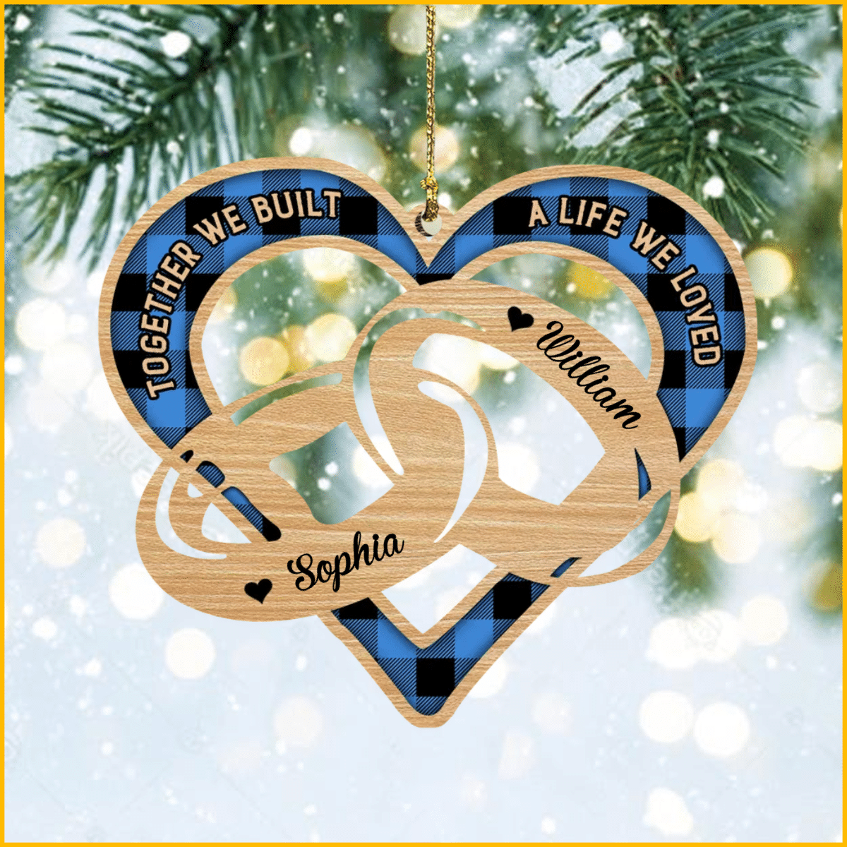 Personalized Ring Couple Ornament/ Together we built a life we Loved Wood Ornament for Wife