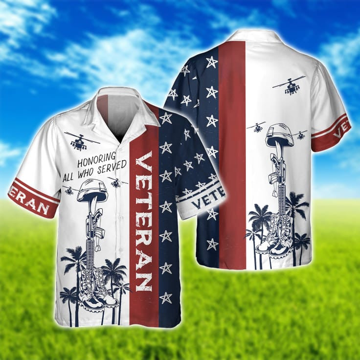 Honoring All Who Served Veteran Hawaiian Shirt/ 3D Hoodie Veteran Pattern/ Patriotic Veteran Gifts
