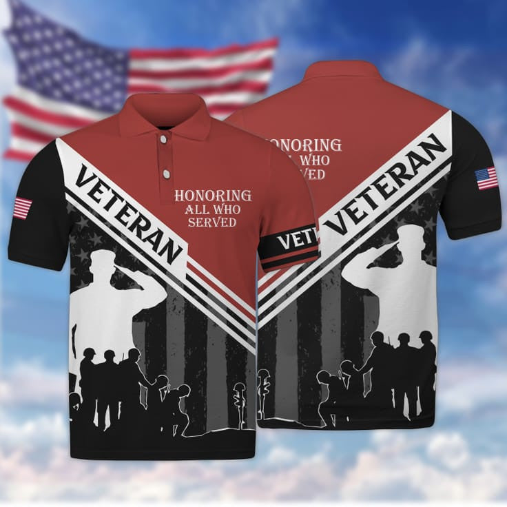 Honoring All Who Served 3D Veteran Shirt For Him/ American Veteran Gift/ Veteran Clothing