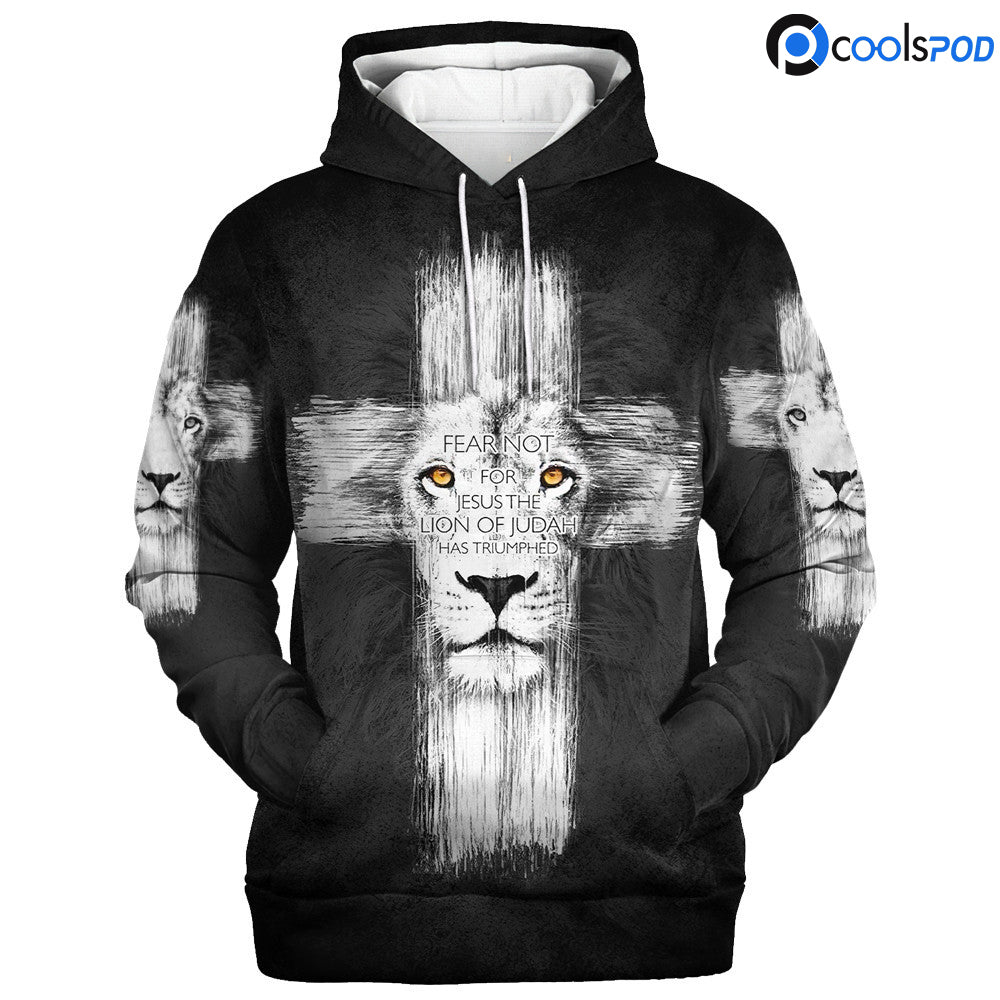 Religious Lion Hoodie Fear Not For Jesus Hoodie 3D All Over Print Gift For Jesus Lover