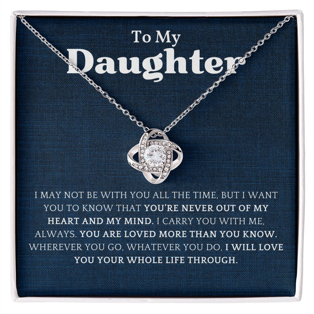 To My Daughter necklace/ I Carry You With Me Love Knot necklace/ Gift for Daughter