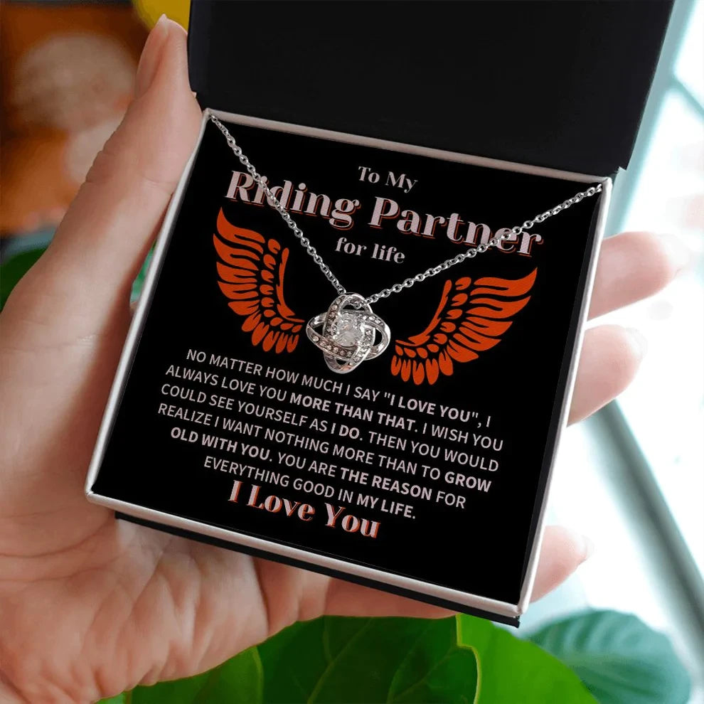 To my Riding Partner necklace/ Grow Old Together Love Knot necklace