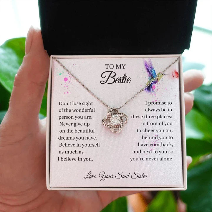 Hummingbird To My Bestie necklace - Believe In Yourselt As Much As I Believe In You - Love Knot Necklace