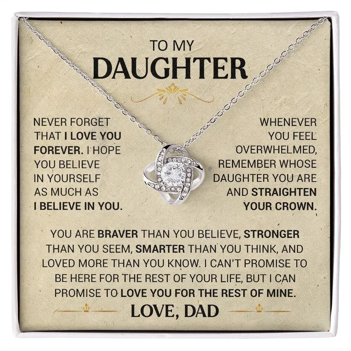To My Daughter necklace - Straighten Your Crown - Dad Love Knot Necklace