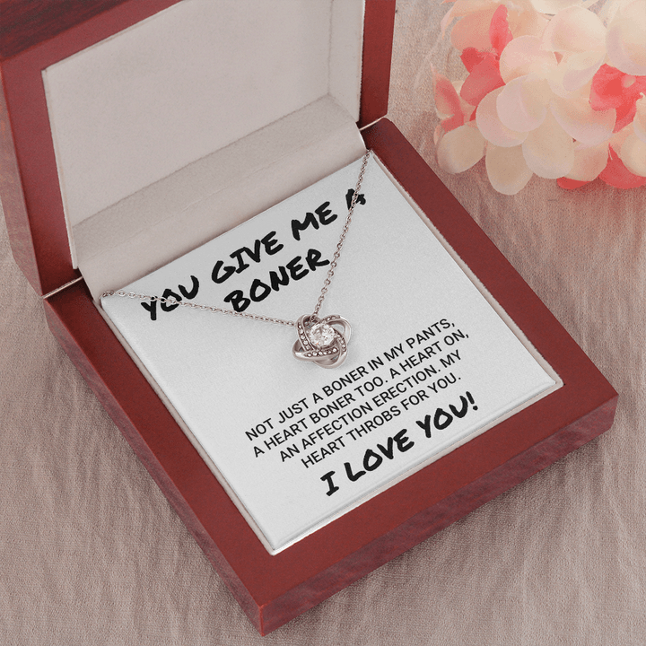 Wife Girlfriend Necklace Gift - You Give Me A Boner - Affection Erection Funny Valentine