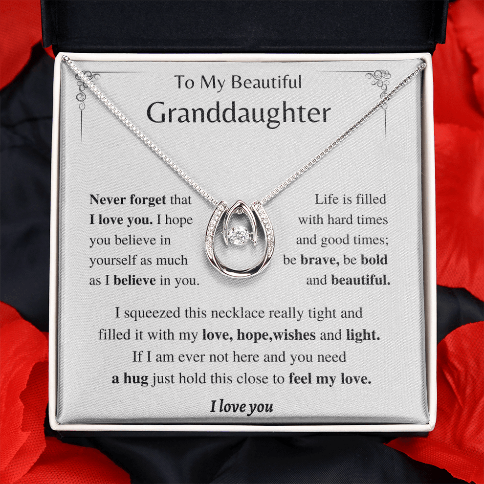To My Beautiful Granddaughter Gifts Horseshoe Necklace/ Be bold and beautiful/ Granddaughter Gift