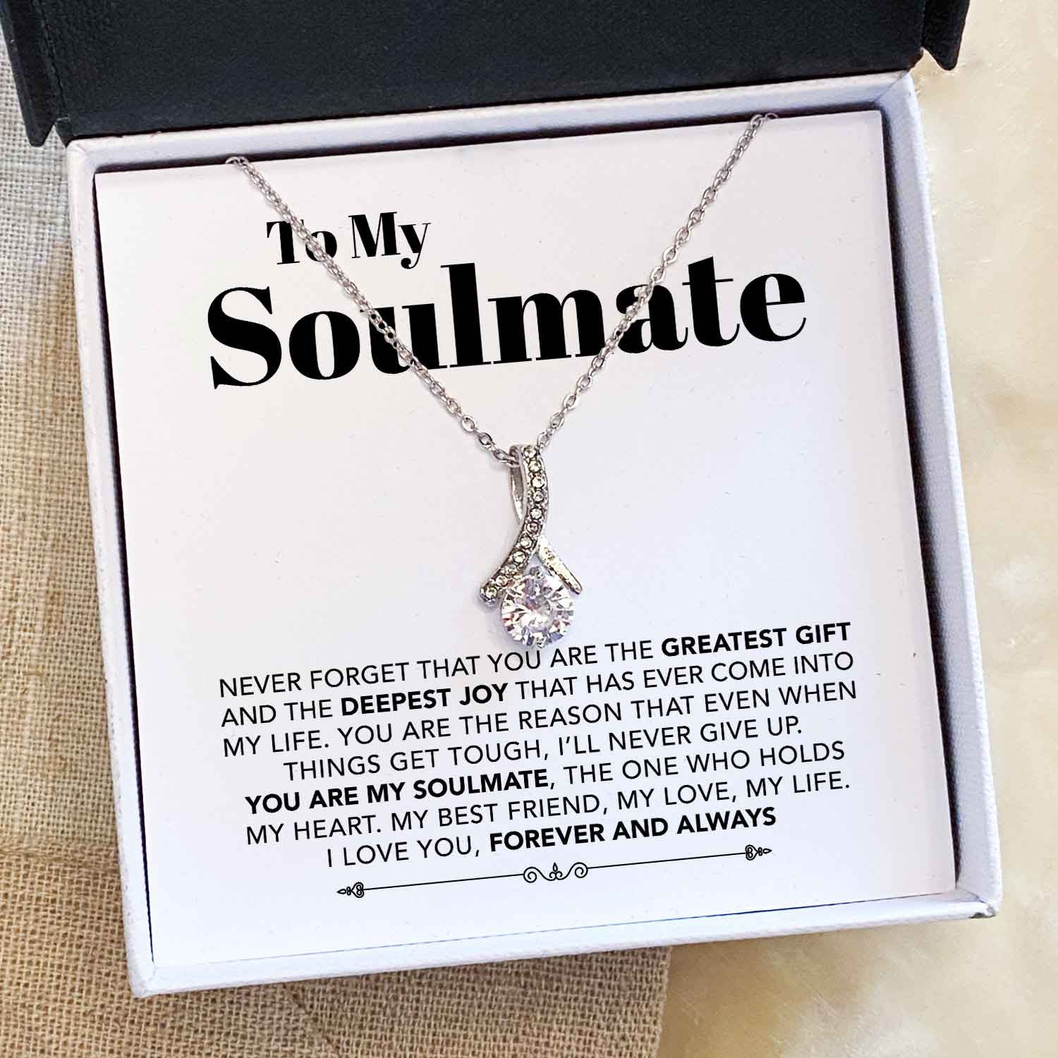 To My Soulmate Necklace - My Best Friend/ My Love/ My Life
