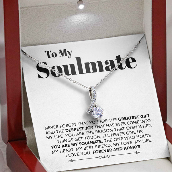 To My Soulmate Necklace - My Best Friend/ My Love/ My Life