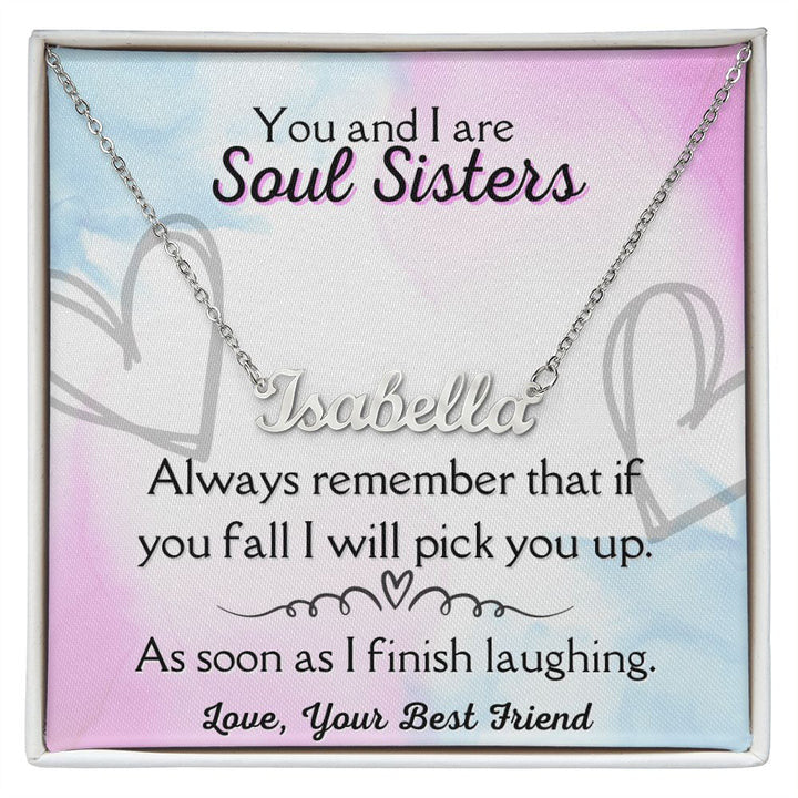Custom Name Sister Necklace/ You and Me Are Soul Sister/ Birthday Gift For Him