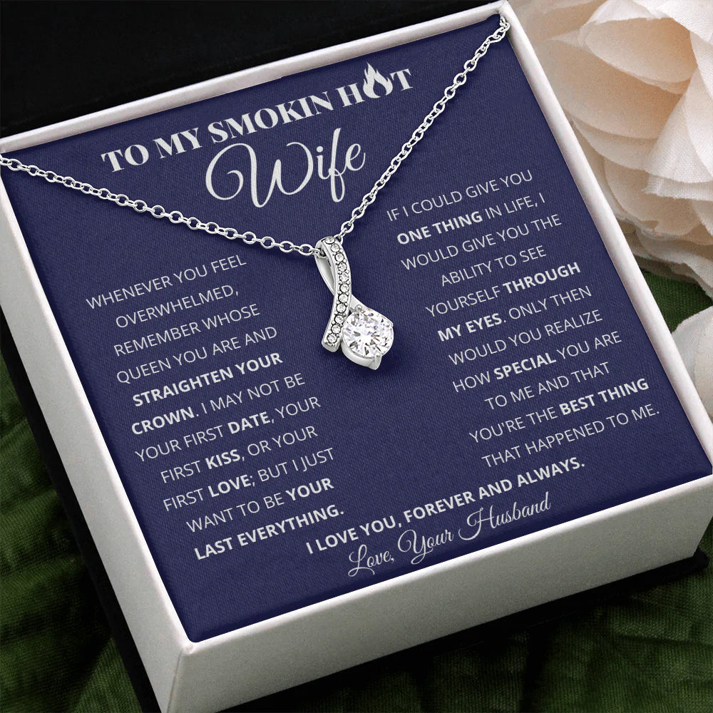 Necklace for Wife/ To my smokin hot Wife necklace - Special Woman - Alluring Necklace