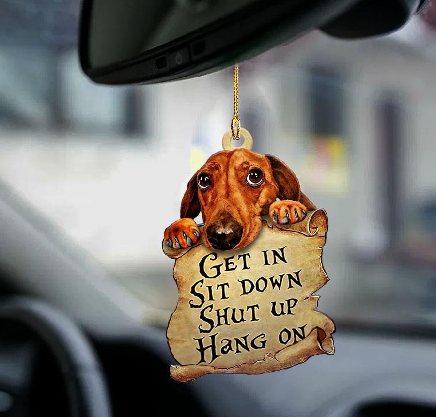 Dachshund get in doxie lover two sided ornament/ Dog Car Hanging Ornaments