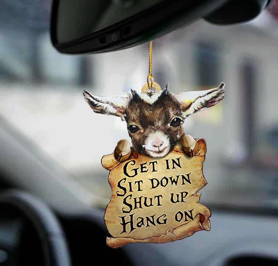 Goat get in goat lover two sided ornament/ funny ornament for my car his car gift