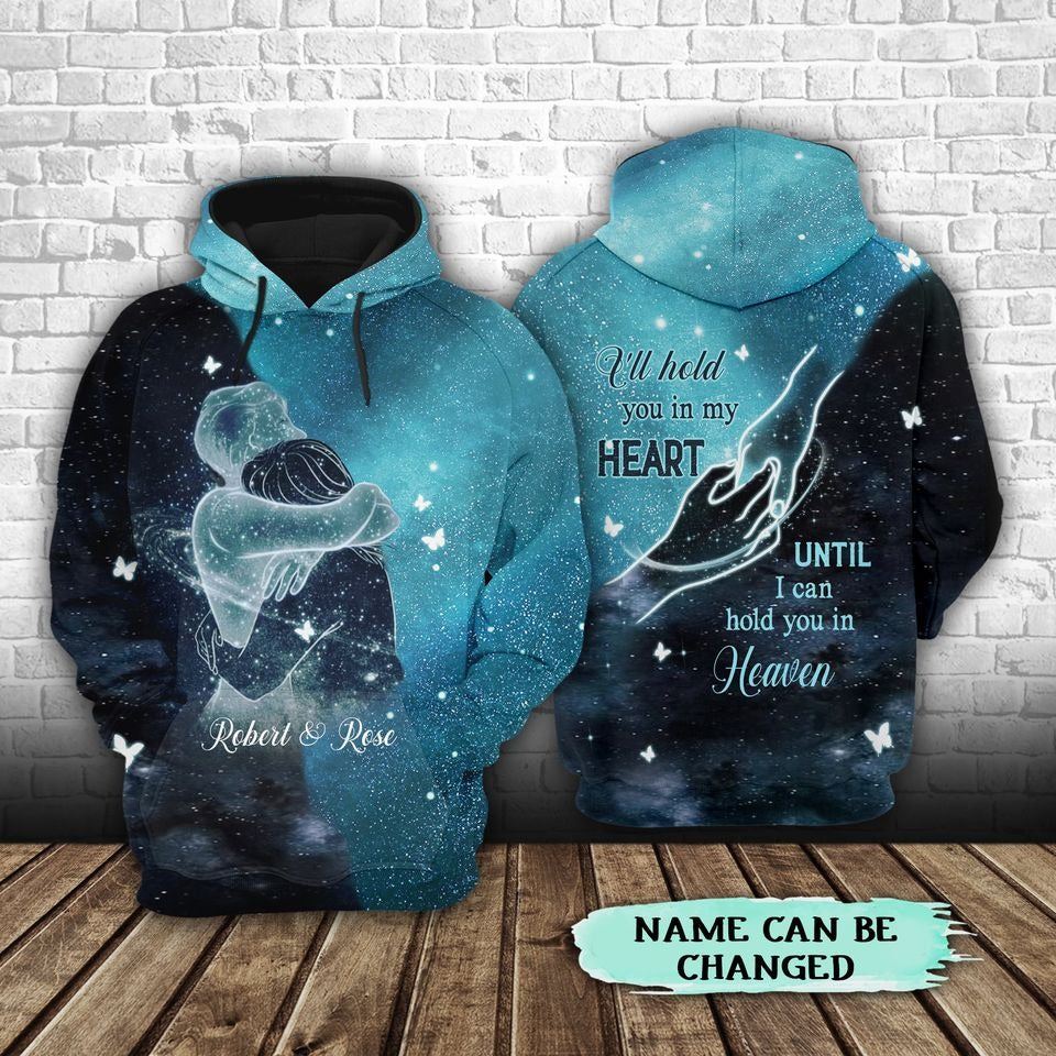 Personalized 3D All Over Print Memorial Hoodie/ I will Hold You In My Heart Until I Can Hold You In Heaven Unisex Hoodie