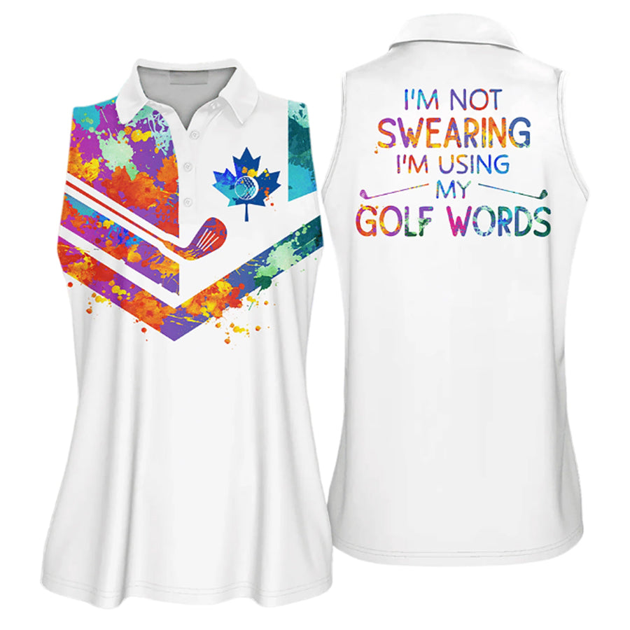 Watercolor Flag canada I am Not Sweating I Am Using My Golf Words Golfer Gift Sleeveless Polo Shirt