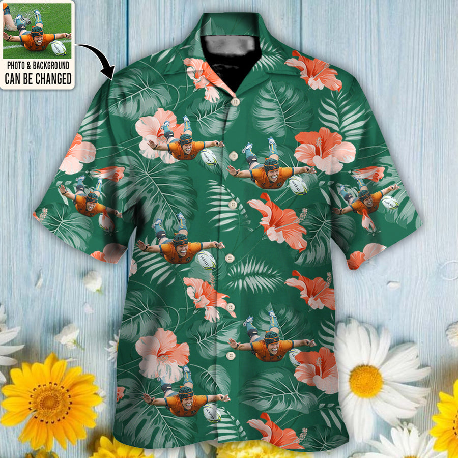 Rugby You Want Tropical Style Custom Photo - Hawaiian Shirt - Personalized Photo Gifts
