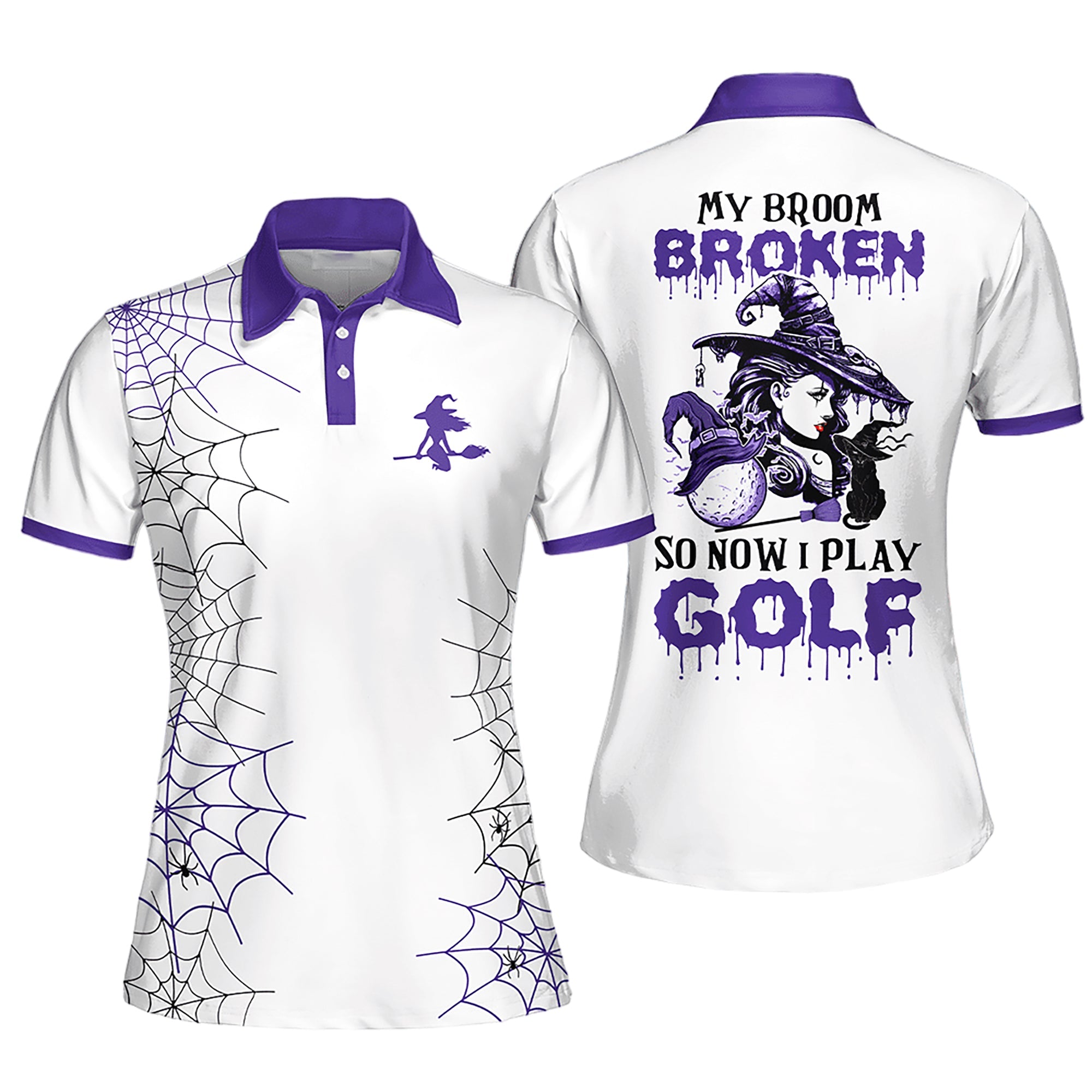 Halloween My Broom Broke Purple Sleeveless Polo Shirt Short Sleeve Long Sleeve Golf Polo Shirt