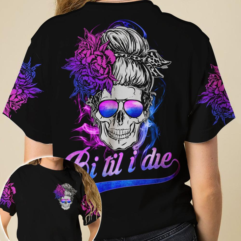 LGBT Bi Til I Die 3D All Over Printed Shirts For Lesbian Pride Month/ Bisexual Gift