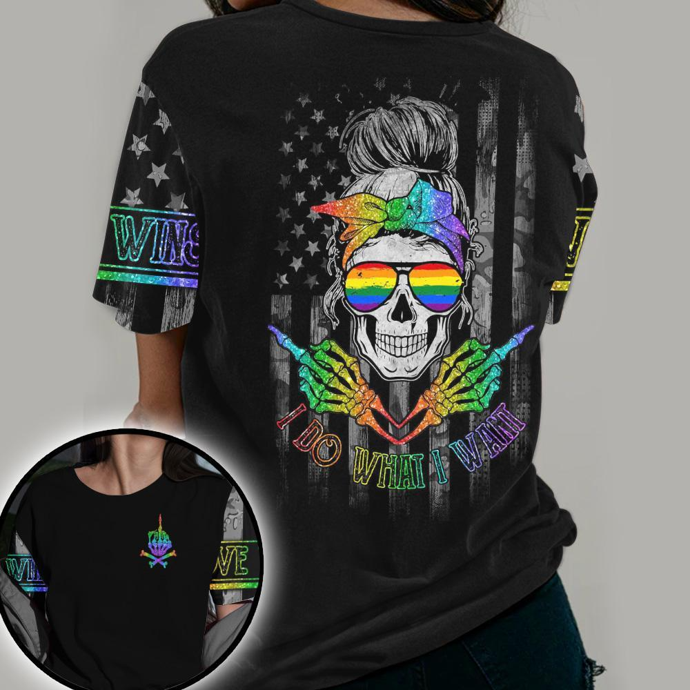 Gift For Lesbian. Pride Lesbian Shirt/ LGBT I Do What I Want 3D T Shirt/ Pride Shirt