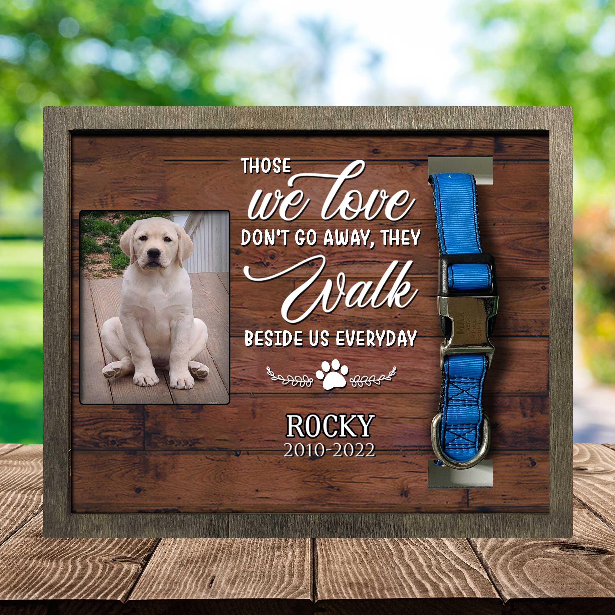 They Walk Beside Us Every Day/ Pet Memorial Picture Frame/ Memorial Plaques Personalized