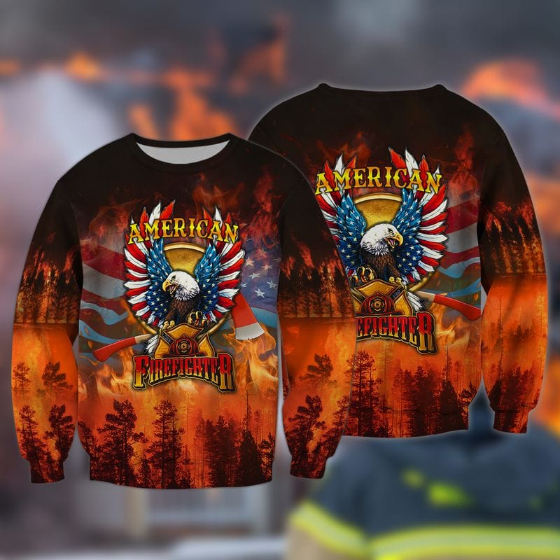 3D All Over Print American Firefighter/ Forest Fire Extinguishing Shirt/ Idea Gift for Firefighter
