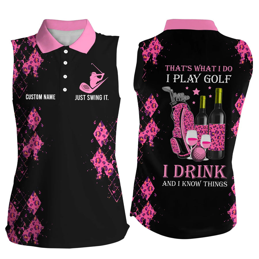 Personalized leopard Women sleeveless polo shirt multicolor/ funny golf wine That''s what I do/ I play golf drink