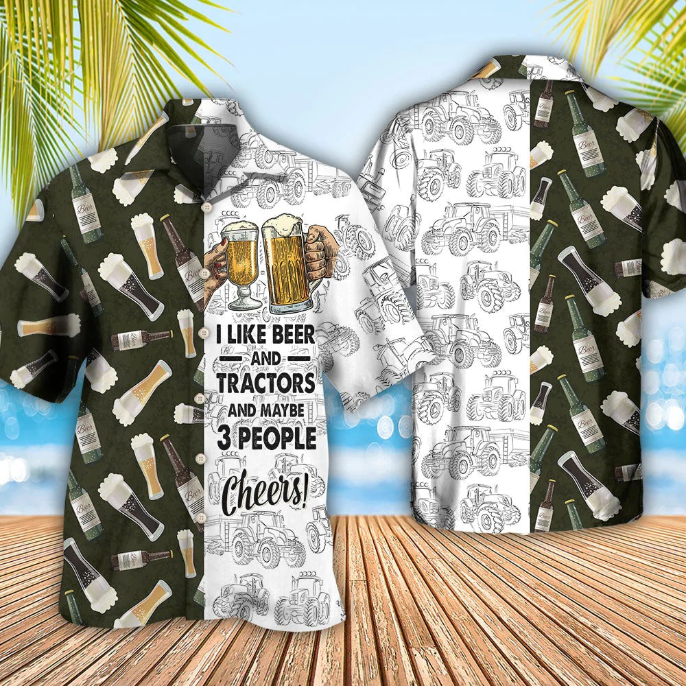 Beer Hawaiian Shirts I Like Beer And Trators And Maybe 3 People Hawaiian Shirt Coolspod