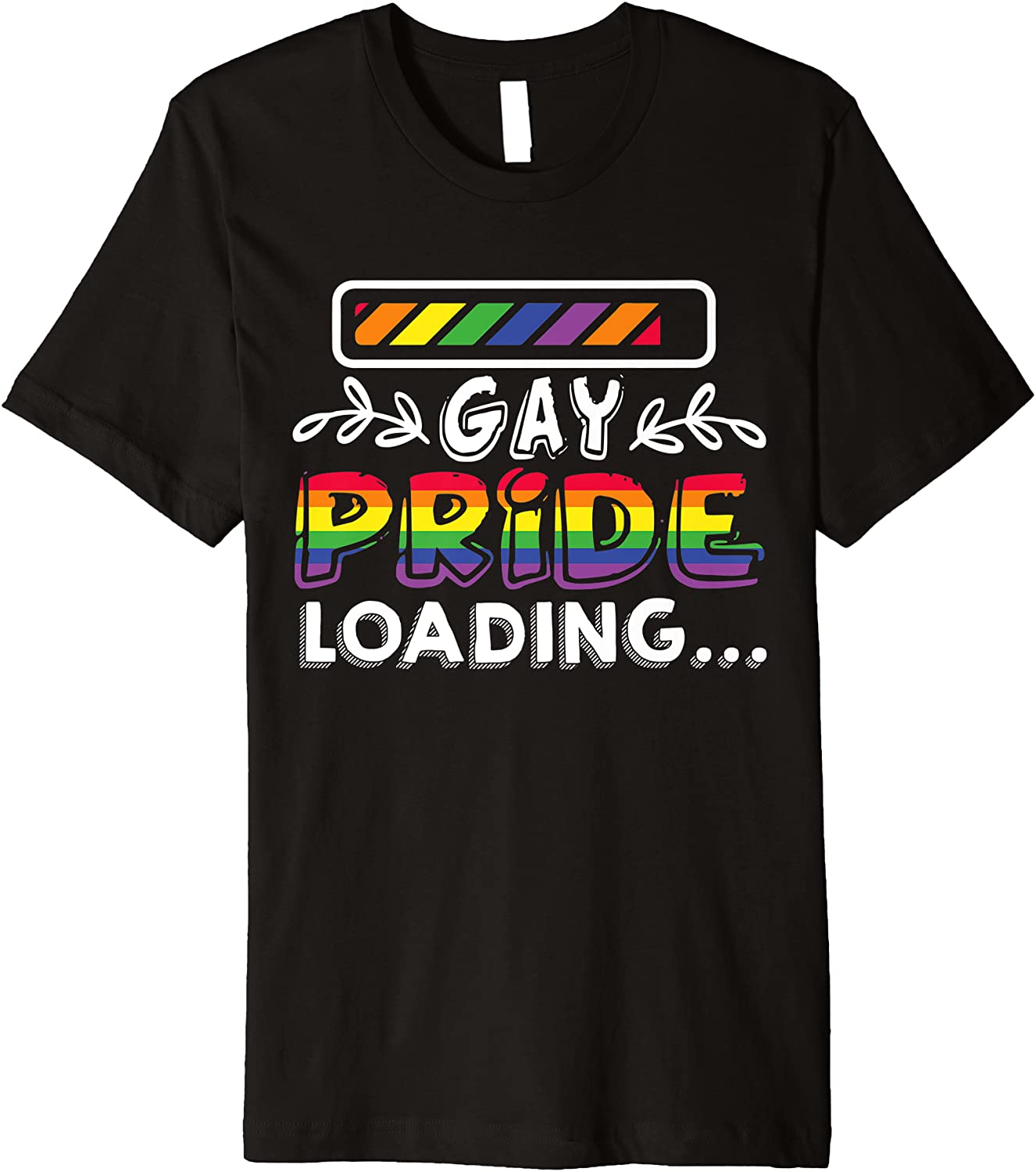 Gay Pride Loading Premium T-Shirt/ Pride Gay Shirt/ Gift For Gay Friend
